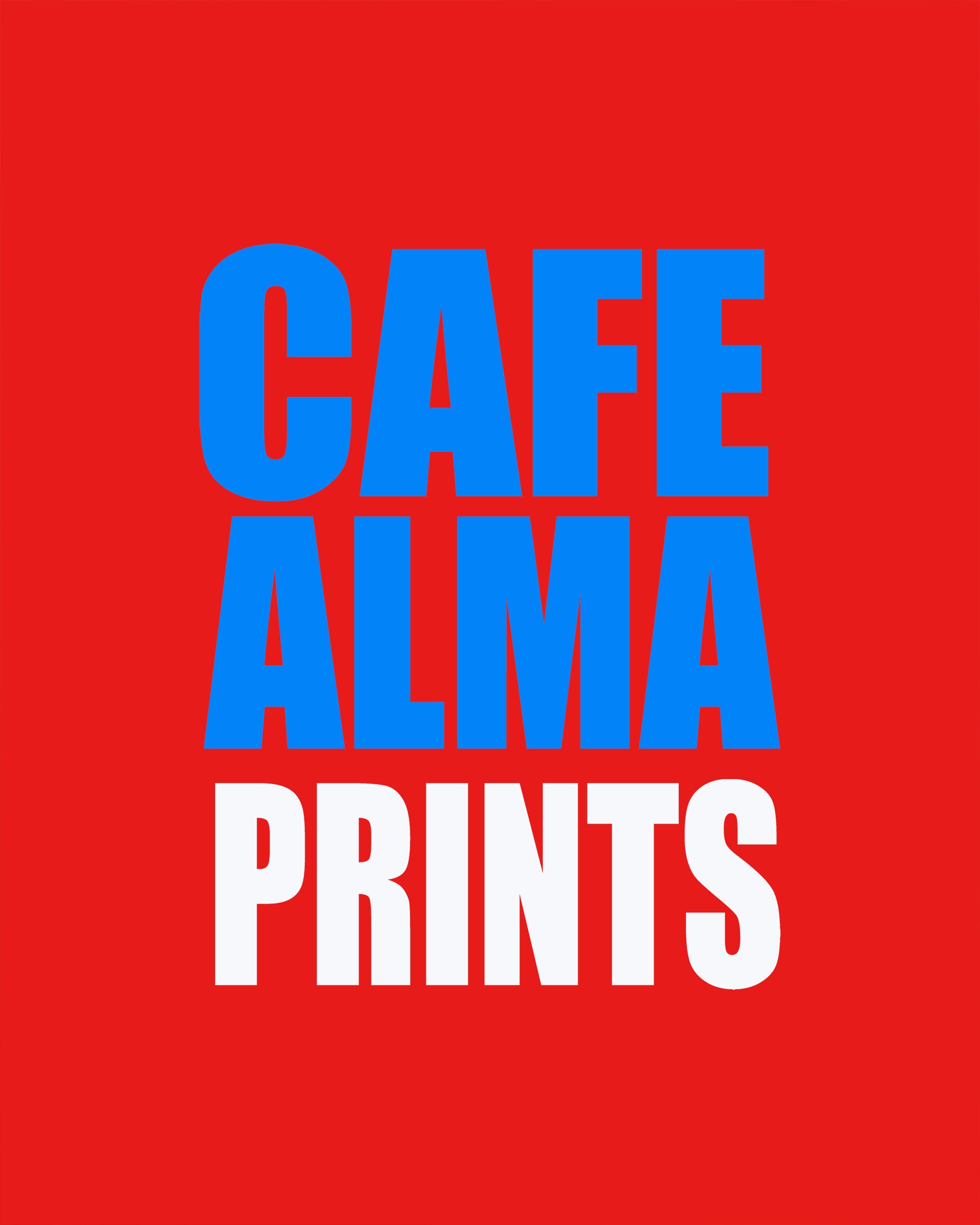 Art Prints — Available at Café Alma SF